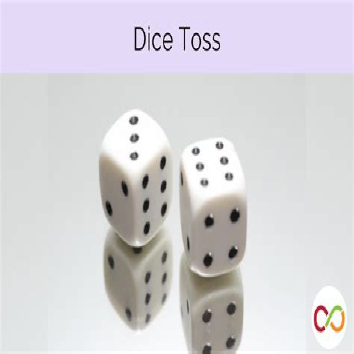 Toss as dice