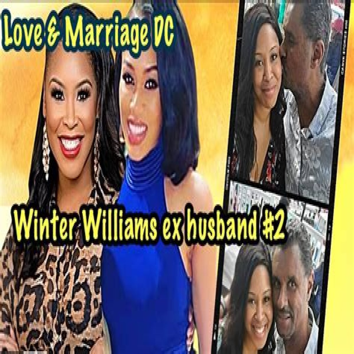 Why Did NFL Wife Winter Williams Divorce Kevin Williams? More On Love And Marriage DC Cast Dating Status